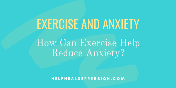 Exercise and anxiety